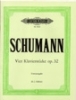 Schumann, Robert : 4 Piano Pieces Op.32