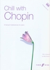 Chopin, Frdric : Chill With Chopin