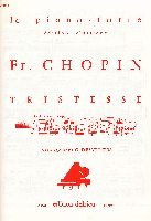 Chopin, Frdric : Tristesse Opus 10 n 3