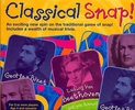 Classical Snap !