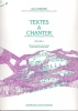 Grimoin, Alain : Textes a chanter - Volume 3