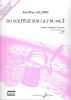 Allerme, Jean-Marc : Du Solfege sur la F.M. 440.3 - Chant / Audition / Analyse - Elve