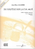 Allerme, Jean-Marc : Du Solfege sur la F.M. 440.4 - Chant / Audition / Analyse - Elve