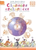 Vonderscher, Arielle / Vonderscher,  Muriel / Vonderscher,  Olivier : Chansons enchantes - Volume 3, Livre de l