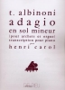 Albinoni, Tomasco Giovanni : Adagio