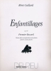 Guillard, Rmi : Enfantillages op.49 Vol.1