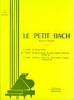 Bach, Jean-Sbastien : Le petit Bach - Volume 2