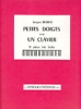 Bloch, Ernest : Petits doigts sur un clavier - Volume 1