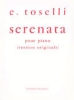 Toselli, Enrico : Serenata Opus 6