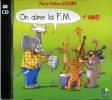 Siciliano, Marie-Hélène : CD audio : On aime la F.M. - 1ère année