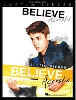Bieber, Justin : Believe - Acoustic