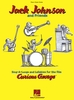 Johnson, Jack : Jack Johnson And Friends : Sing a Longs And lullabies for the film curious George