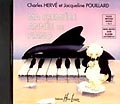 Hervé, Charles / Pouillard, Jacqueline : CD audio : Ma Première Année de Piano