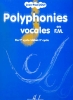 Joly, Jean-Paul : Polyphonies vocales en F.M.