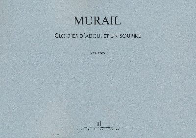 Murail, Tristan : Cloches d