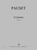 Pauset, Brice : 5 Canons