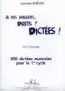 Ghdin, Lauriane : A vos Marques Prts ? Dictes ! - Volume 2 - Corrigs