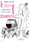 Meunier, Grard : Le zoo des zanimos
