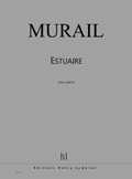Murail, Tristan : Estuaire