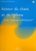 Joly, Jean-Paul / Canonici, Vronique : Autour du chant et du rythme Volume 2
