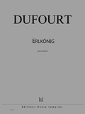 Dufourt, Hugues : Erlknig