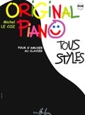 Le Coz, Michel : Original Piano Tous Style