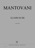 Mantovani, Bruno : Le Livre de Jeb