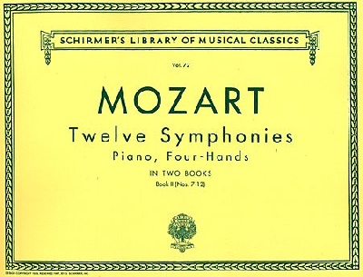 Mozart, Wolfgang Amadeus : 12 Symphonies - Book 2: Nos. 7-12