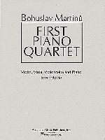 Martinu, Bohuslav : First Piano Quartet