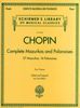 Chopin, Frdric : Complete Mazurkas and Polonaises