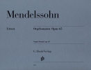 Mendelssohn, Flix : Orgelsonaten Opus 65