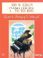 Schaum, John W : John W Schaum : Piano Course A - The Red Book