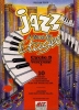 Pizon, William : Jazz  tous les tages - Cycle 3 - Volume 1