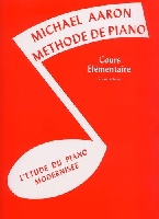 Aaron, Michael : Méthode De Piano - Cours Élémentaire - 2e Volume