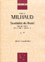 Milhaud, Darius : Saudades do Brasil