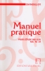 Manuel Pratique Ancienne Edition