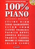 John,Elton / Francois, Claude / Bocelli, Andrea / Clerc, Julien / Cabrel, Francis / Gainsbourg, Serge / Le Forestier, Maxime / Dion, Celine / Bruel, Patrick : 100% Piano Volume 1