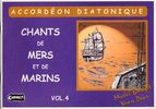 Chansons de mers et de marins vol.4  pour Accordéon Diatonique