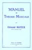 Mayeur, Edmond : Manuel De Thorie Musicale