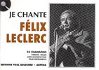 Leclerc, Flix : Je Chante Leclerc