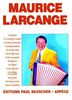 Larcange, Maurice : Maurice Larcange