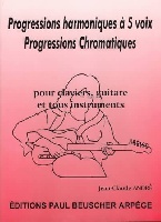 Andr, Jean-Claude : Progressions Harmoniques 5 Voix