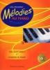 Le Coz, Michel / Siegel, Alain : Mes Premires Mlodies au piano Volume 2 : Airs traditionnels et Chansons du monde