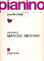 Sellenick, Adolphe : Marche indienne