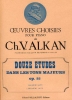 Alkan, Charles-Valentin : 12 Etudes dans les Tons Majeurs Opus 35 - Volume 2