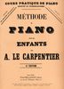 Lecarpentier, A. : Mthode de Piano Pour Les Enfants