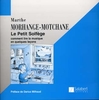 Morhange-Motchane, Marthe : Le Petit Solfège
