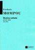 Mompou, Frederic : Musica callada - Cahier 1