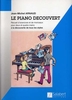 Arnaud, Jean-Michel : Le Piano Dcouvert