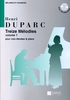 Duparc, Henri : Treize Mlodies - Volume 1 (Voix leves & Piano)